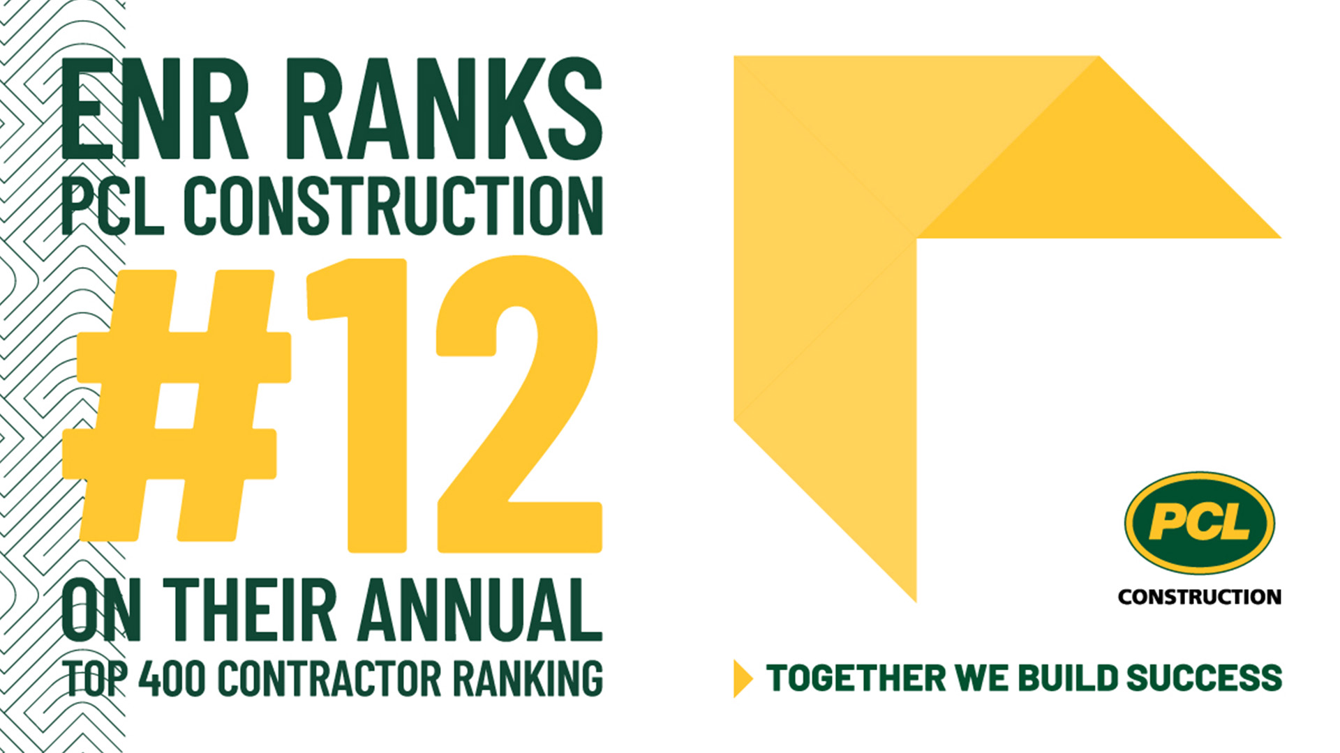 PCL Construction is No. 12 in ENR’s 2022 Top 400 Rankings